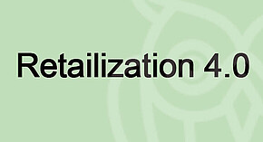 Retailization 4.0